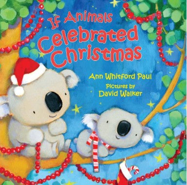 If Animals Celebrated Christmas