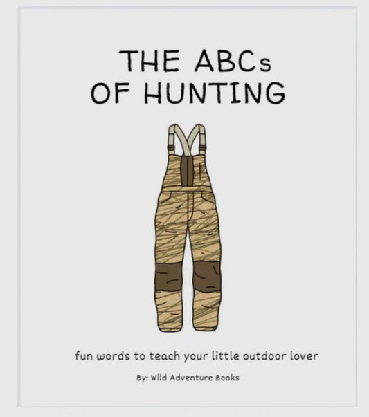 ABC’s of Hunting